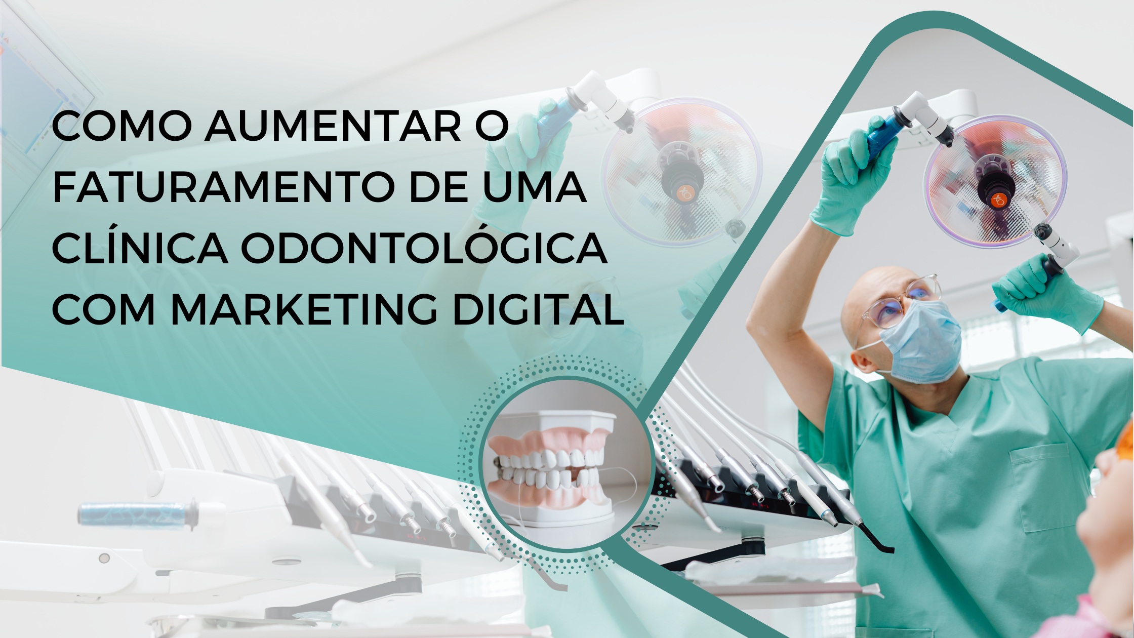 Como aumentar o faturamento de uma clínica odontológica com marketing digital