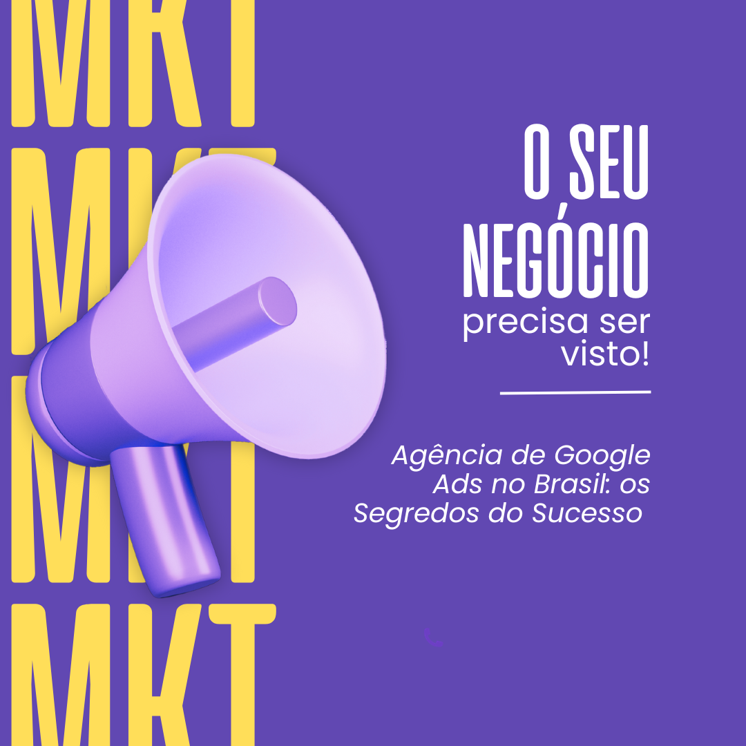 Agência de Google Ads no Brasil: os Segredos do Sucesso - Alavankar Marketing - Kenady Araujo