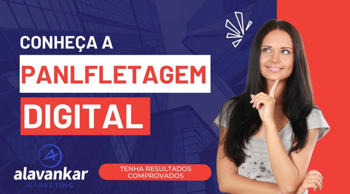 Panfletagem Digital Alcance Seu Público-alvo de Forma Eficiente e Econômica